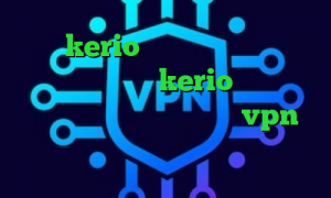 خرید kerio برای کامپیوتر دانلود کانکشن فیلترشکن kerio کاهش پینگ کالاف دیوتی موبایل مولتی vpn دانلود کانکشن قدیمی کریو تیک تاک جدید