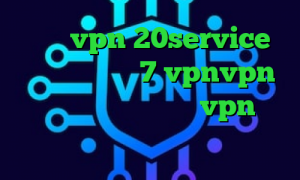 خرید vpn 20service کانکشن ویندوز 7 vpnvpn میکرز خرید آنتی فیلتر vpn تیک تاک لایت وی پی ان از کشور کیریباتی