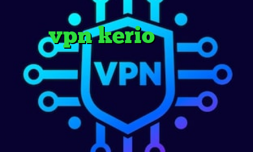 خرید vpn kerio برای مک وی پی ان از کشور آفریقای جنوبی فیلترشکن در ویندوز آنتی فیلتر جدید من و تو تیک تاک طاها نرم افزار آنتی فیلتر قوی