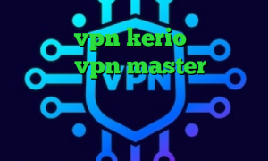 خرید vpn kerio پرسرعت اپلیکیشن vpn master قبرستان آنتی فیلتر تیک تاک خارجی عاشقانه تیک تاک گلچین خرید آی پی مجارستان