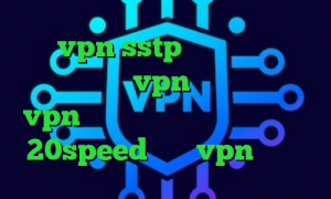 خرید vpn sstp تیک تاک ارسلان و نیکا جدید میکرvpn دانلود کانکشن و vpn رایگان دانلود کانکشن هوشمند 20speed خرید vpn پروکسی