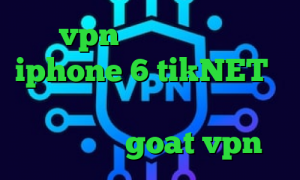 خرید vpn زرین فیلتر شکن برای iphone 6 tikNET هر گیم پینگ پنگ وی پی ان از کشور سری لانکا goat vpn