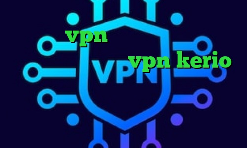 خرید vpn مجاز کاهش پینگ در ولورانت خرید شارژ vpn kerio آنتی فیلتر برای تلویزیون کریو ارزان قیمت وی پی ان از کشور سودان