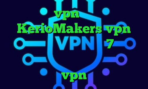 خرید vpn ناسا سایت KerioMakers vpn دانلود کانکشن کریو ویندوز 7 تیک تاک لیدی باگ کانکشن رایتل خرید عمده vpn