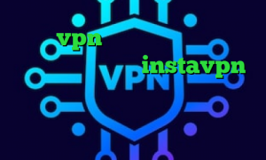 خرید vpn گوشی آیفون آنتی فیلتر هات اسپات اندروید instavpn دانلود کانکشن اینترنت اندروید فیلتر شکن وی ای پی اخرین اخبار واکسن کرونا