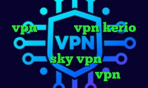 خرید آنلاین فیلترشکن تلگرام خرید vpn صبا خرید vpn kerio رایگان آنتی فیلتر قوی جدید دانلود فیلتر شکن sky vpn نسخه جدید برای اندروید زیگو vpn