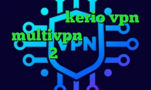 خرید اشتراک kerio vpn multivpn تیک تاک خارجی خنده دار 2 بینی تیک تاک دانلود کانکشن برای اندروید سایت فیت نت