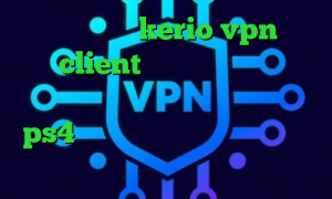 خرید شارژ kerio vpn client وی پی ان از کشور السالوادور کاهش پینگ وارزون در ps4 تیک تاک عاشقانه غیرتی کانکشن فیلتر شکن خرید آی پی ایالات متحده