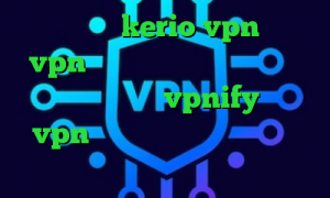 خرید شارژ kerio vpn خرید vpn یوتا سرویس خرید آی پی ثابت خارجی اپلیکیشن vpnify خرید vpn از درسانت سرویس کاهش پینگ خارجی
