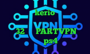 خرید وی پی kerio اینستا بدون فیلتر تیک تاک فارسروید دانلود کانکشن کریو 32 بیت PARTVPN کاهش پینگ ps4