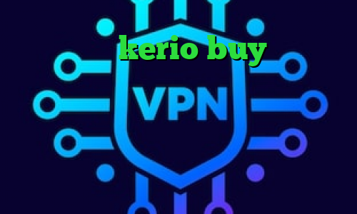 خرید کریو kerio buy تیک تاک های معروف ضد فیلتر قوی کاهش پینگ بیت گیم وی پی ان از کشور نماینده آفریقای مرکزی وی پی ان از کشور رفتن