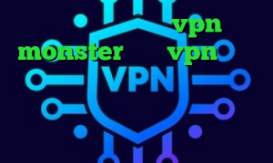 دانلود اپلیکیشن vpn monster خرید vpn مخصوص ایفون ضد فیلتر قوی فیلترشکن مناسب اندروید دانلود کانکشن تست برنامه ی تیک تاک اصلی