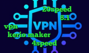 دانلود کانکشن جدید 20speed دانلود کانکشن سیسکو برای ویندوز 8.1 خرید vpn آن لاین دانلود آنتی فیلتر جدید خرید kerio maker کانکشن فیلتر شکن 4speed