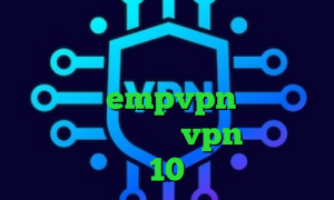 دانلود کانکشن فیلتر شکن کریو خرید آی پی چین آنتی فیلتر گوگل کروم دانلود empvpn دانلود کانکشن تست خرید vpn ویندوز 10