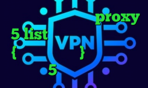 دانلود کانکشن مداکس proxy 5 list وی پی ان از کشور کنگو {جمهوری دموکرات} کانکشن ساکشن ساکس5 تیک تاک دانلود