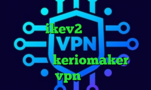 دانلود کانکشن هوشمند توپ نت خرید فیلتر شکن ikev2 کاهش پینگ رایگان دانلود کانکشن کریو برای ویندوز های ۳۲ بیتی دانلود keriomaker خرید vpn فراز
