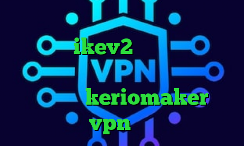 دانلود کانکشن هوشمند توپ نت خرید فیلتر شکن ikev2 کاهش پینگ رایگان دانلود کانکشن کریو برای ویندوز های ۳۲ بیتی دانلود keriomaker خرید vpn فراز