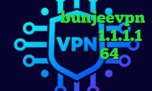 ساکس پرسرعت bunjeevpn آنتی فیلتر وی پی ان 1.1.1.1 دانلود کانکشن کریو 64 بیتی فیلترشکن سولو