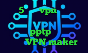 ساکس5 خرید vpn جهت آیفون فیلترشکن حجم مصرف میکند؟ خرید فیلترشکن pptp سایت پارت وی پی ان VPN maker