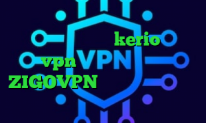 علت کانکشن تلگرام آنتی فیلتر موبایل اندروید خرید رمز kerio خرید vpn کریو اندروید آدرس ZIGOVPN دانلود کانکشن قدیمی کریو