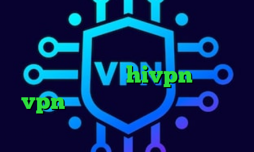 فیلترشکن برای دسکتاپ کانکشن صبا کانکشن سیسکو برای کامپیوتر دانلود کانکشن هوشمند hivpn خرید vpn سیسکو برای کامپیوتر دانلود آنتی فیلتر موبایل