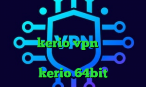 فیلترشکن تلویزیون سامسونگ تیک تاک دخترانه رفع تحریم و کاهش پینگ خرید اکانت kerio vpn فیلتر شکن سایفون نسخه اندروید دانلود کانکشن kerio 64bit