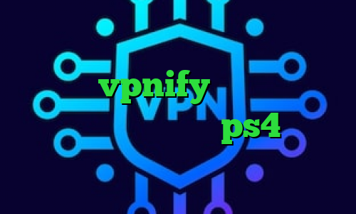 فیلترشکن جهت کامپیوتر فیلترشکن اندروید vpnify کانکشن هوشمند فیلترشکن پروکسی در ps4 کاهش پینگ تایم کانکشن کاهش پینگ