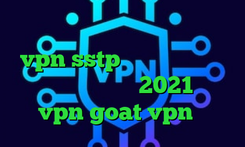 فیلترشکن عالی برای سامسونگ خرید vpn sstp وی پی ان از کشور زامبیا آنتی فیلتر 2021 ایران سیف vpn goat vpn دانلود