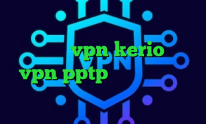 میکرز چ فیلترشکنی خوبه خرید فیلترشکن vpn kerio خرید vpn pptp اندروید دانلود کانکشن گادپینگ تیک تاک جدید ایرانی