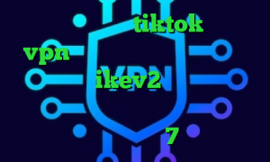 وی پی ان برای tiktok خرید vpn ویندوز فون آنتی فیلتر خرید فیلتر شکن ikev2 برای بلک بری خرید آی پی فدراسیون روسیه فیلترشکن برای آیفون 7