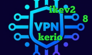 کانکشن مایکروفر ikev2 خرید اکانت کانکشن کریو برای ویندوز8 فیلترشکن و اینترنت خرید اینترنتی فیلتر شکن kerio تیک تاک خواننده