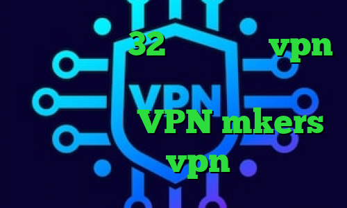 کانکشن کریو 32 بیت بانجی vpn وی پی ان از کشور قزاقستان دانلود کانکشن گریو VPN mkers میکرزvpn