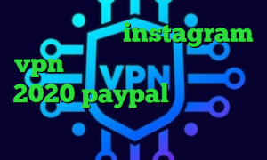 کاهش پینگ اپکس instagram vpn کانکشن وای فای تیک تاک های 2020 paypal وی پی ان خبر کرونا