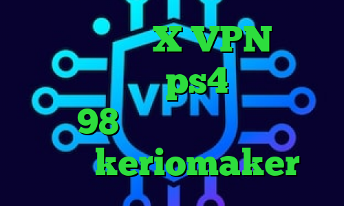 کرونا ایران X VPN خرید پروکسی مخصوص ps4 فیلترشکن سافت 98 وی پی ان از کشور مصر آدرس keriomaker