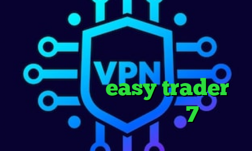 گلند کانکشن طریقه کاهش پینگ فیلتر شکن سریع اندروید دانلود کانکشن هوشمند برای اندروید easy trader فیلتر شکن برای آیفون 7